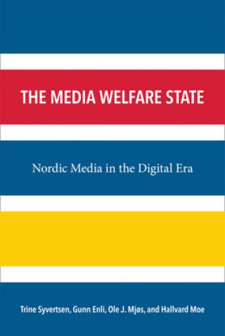 Carte Media Welfare State Gunn Sara Enli