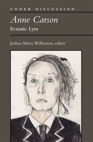 Book Anne Carson Joshua Marie Wilkinson