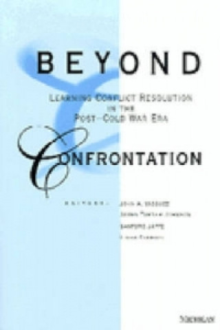 Knjiga Beyond Confrontation 