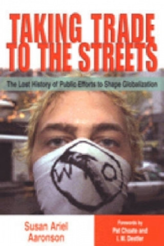 Knjiga Taking Trade to the Streets I. M. Destler