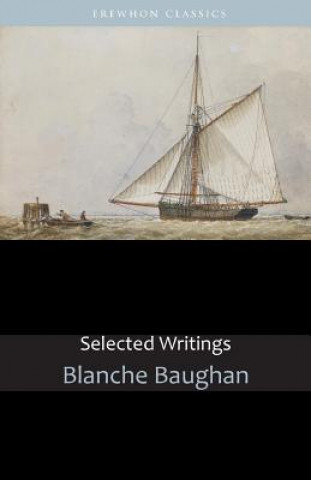 Книга Selected Writings Blanche Baughan