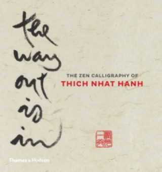 Könyv Way Out is In THICH NHAT HANH