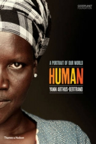 Kniha Human Yann Arthus Bertrand