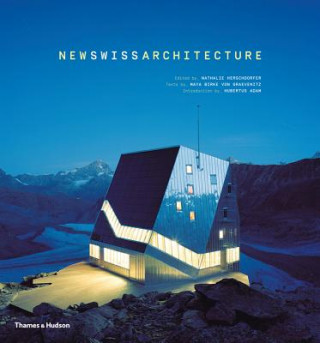 Книга New Swiss Architecture Hubertus Adam