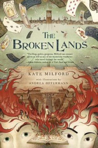 Kniha Broken Lands Kate Milford