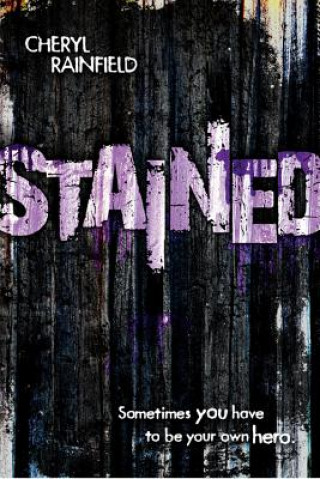 Βιβλίο Stained Cheryl Rainfield