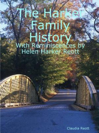 Książka Harker Family History Claudia Reott