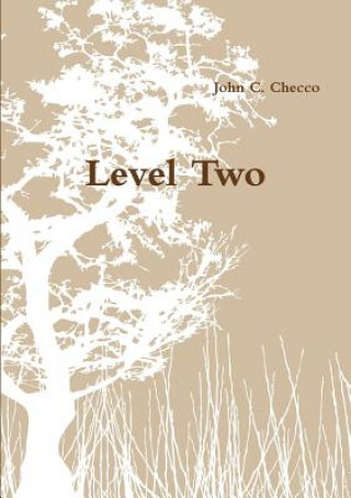 Knjiga Level Two John Checco