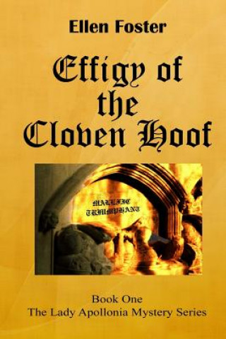 Knjiga Effigy of the Cloven Hoof Ellen Foster