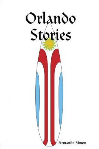 Könyv Orlando Stories Armando Simon