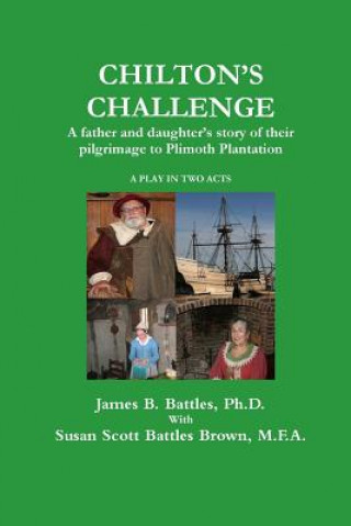Könyv Chilton's Challenge James B Battles