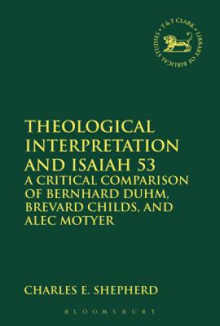 Buch Theological Interpretation and Isaiah 53 Charles E. Shepherd