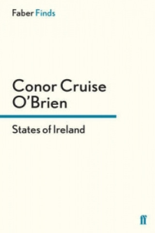 Könyv States of Ireland Conor Cruise O'Brien