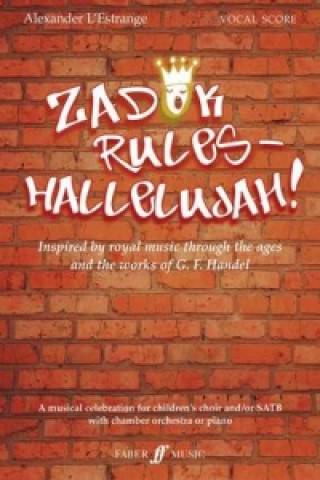 Книга Zadok rules - Hallelujah! Alexander L'Estrange