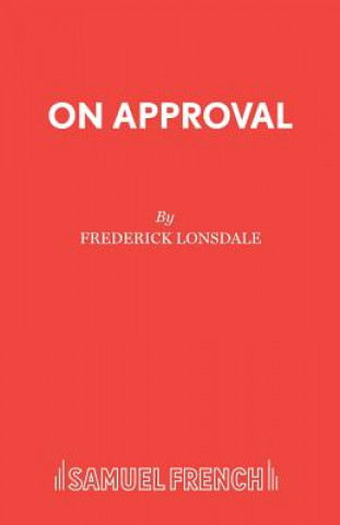 Könyv On Approval Frederick Lonsdale