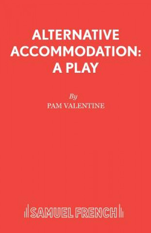 Knjiga Alternative Accommodation Pam Valentine
