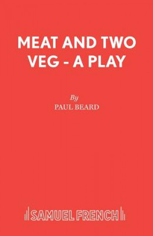 Könyv Meat and Two Veg Paul Beard