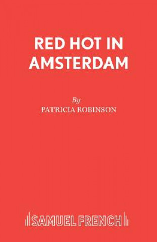 Carte Red Hot in Amsterdam Patricia Robinson