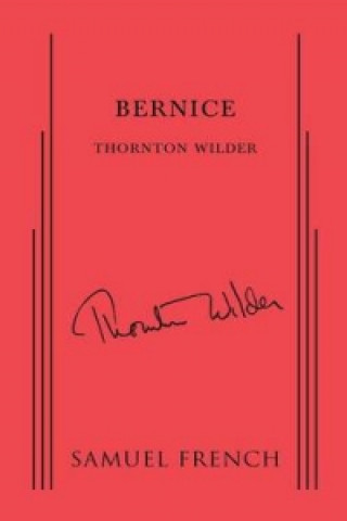 Kniha Bernice Thornton Wilder