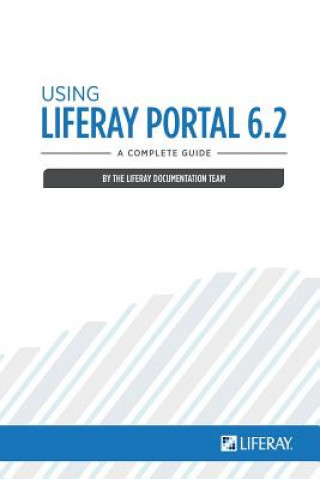 Kniha Using Liferay Portal 6.2 Jr Richard Sezov