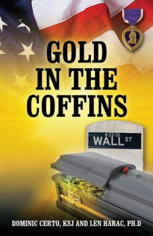 Könyv Gold in the Coffins Len Harac Phd