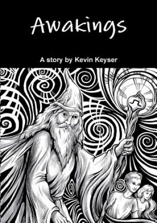 Kniha Awakings Kevin Keyser