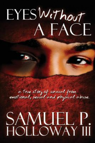 Buch Eyes Without a Face Samuel P Holloway III