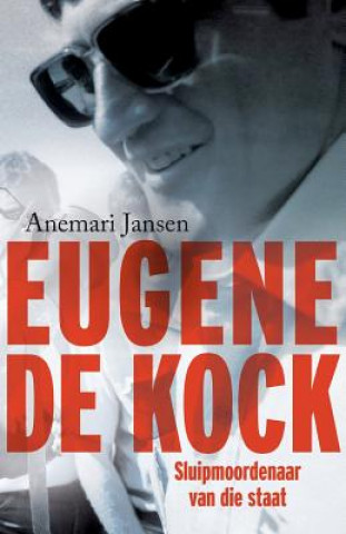 Könyv Eugene de Kock Anemari Jansen