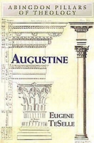 Kniha Augustine Eugene TeSelle