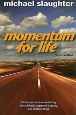 Buch Momentum for Life Michael Slaughter