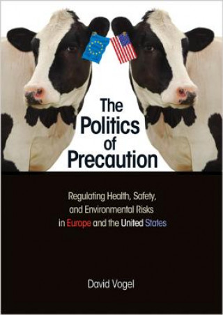 Книга Politics of Precaution David Vogel