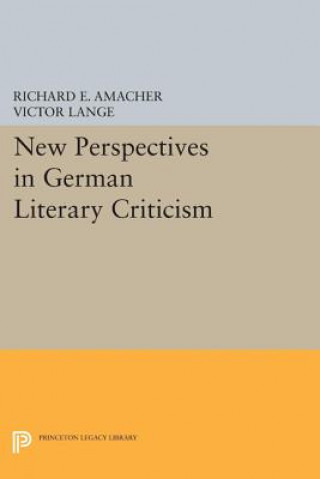 Carte New Perspectives in German Literary Criticism Victor Lange