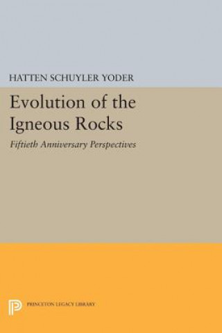 Książka Evolution of the Igneous Rocks Hatten Schuyler Yoder