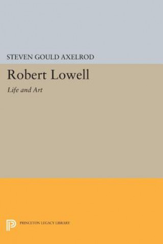 Libro Robert Lowell Steven Gould Axelrod