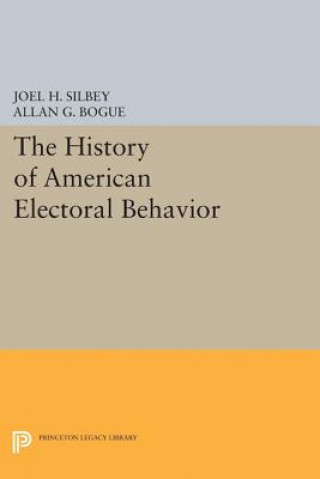 Książka History of American Electoral Behavior Allan G. Bogue