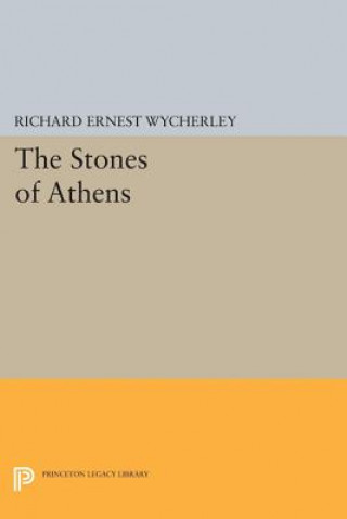 Βιβλίο Stones of Athens Richard Ernest Wycherley