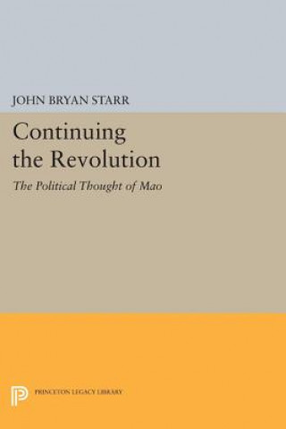 Könyv Continuing the Revolution John Bryan Starr