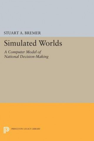 Βιβλίο Simulated Worlds Stuart A. Bremer