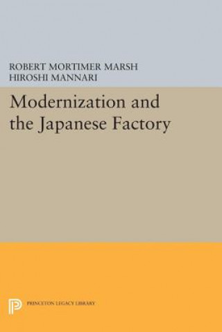 Kniha Modernization and the Japanese Factory Hiroshi Mannari