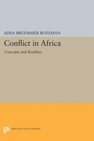 Könyv Conflict in Africa Adda B. Bozeman