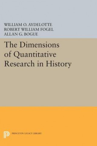 Buch Dimensions of Quantitative Research in History Allan G. Bogue