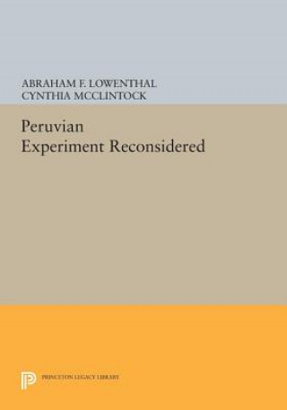 Knjiga Peruvian Experiment Reconsidered Abraham F. Lowenthal