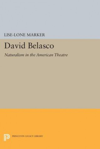 Livre David Belasco Lise-Lone Marker