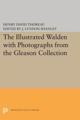 Könyv Illustrated WALDEN with Photographs from the Gleason Collection Henry David Thoreau