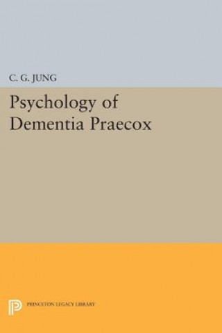 Książka Psychology of Dementia Praecox C G Jung