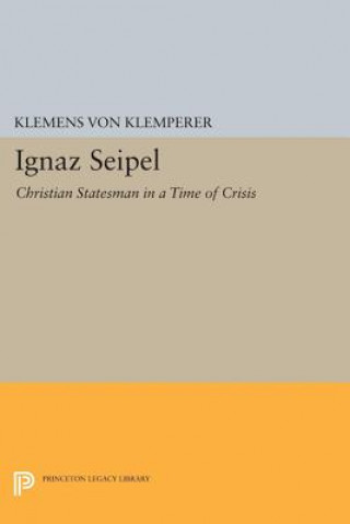 Knjiga Ignaz Seipel Klemens von Klemperer
