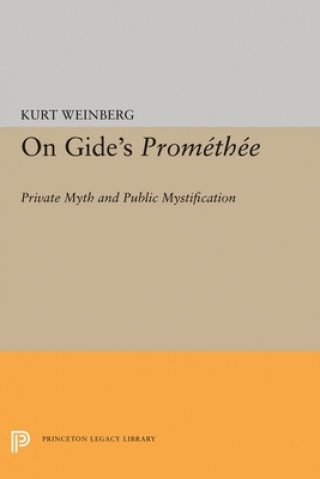 Βιβλίο On Gide's PROMETHEE Kurt Weinberg