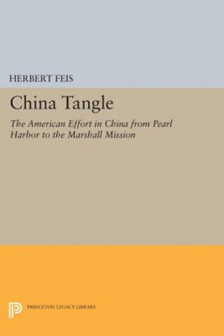 Könyv China Tangle Herbert Feis