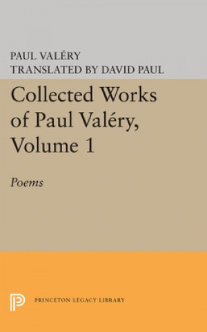 Carte Collected Works of Paul Valery, Volume 1 Paul Valéry