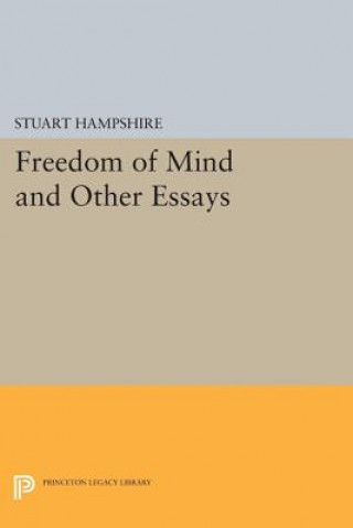 Kniha Freedom of Mind and Other Essays Stuart Hampshire
